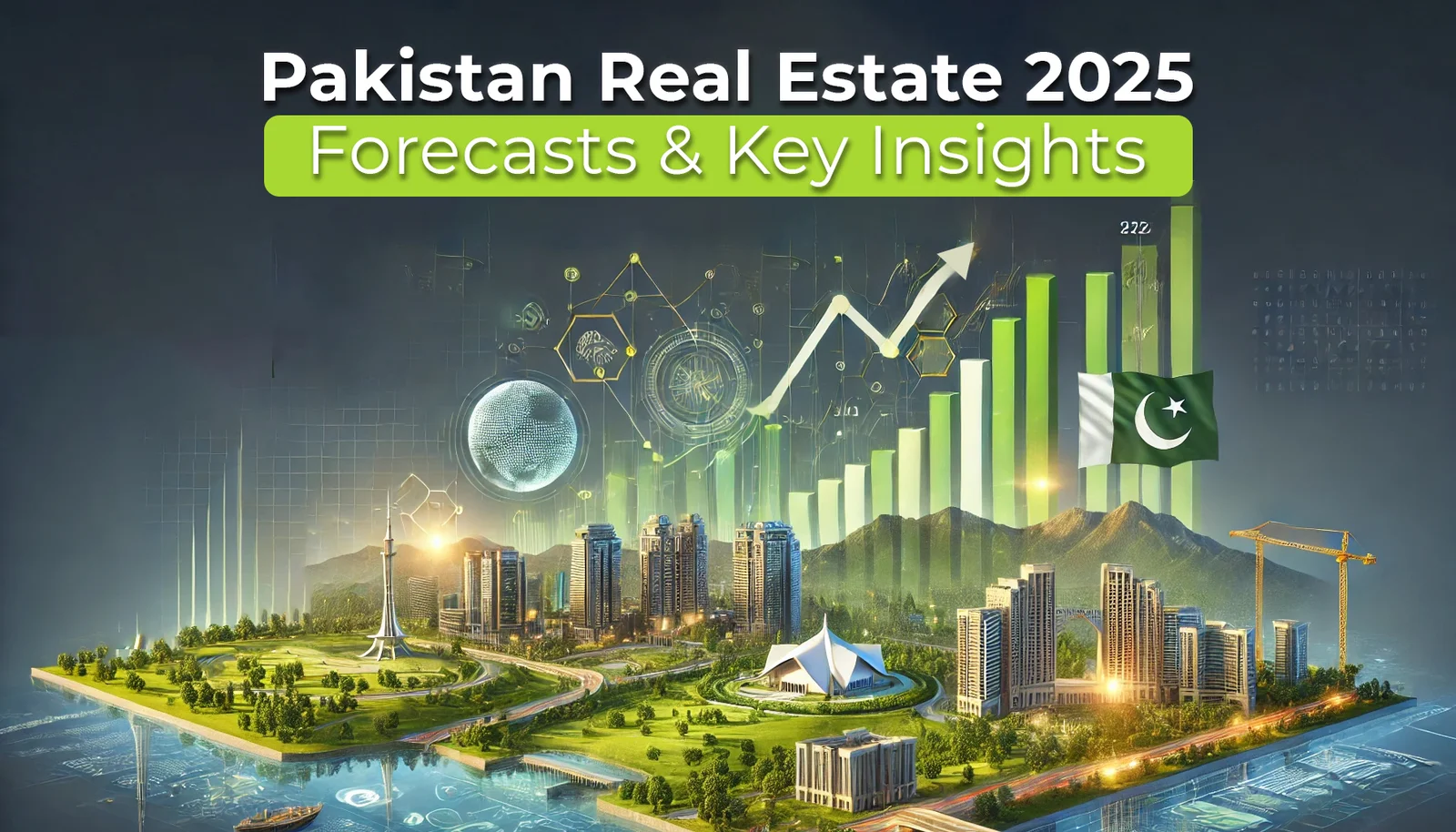 Pakistan-Real-Estate-2025_-Forecasts-Key-Insights_ Pakistan-Real-Estate-2025_-Forecasts-Key-Insights_